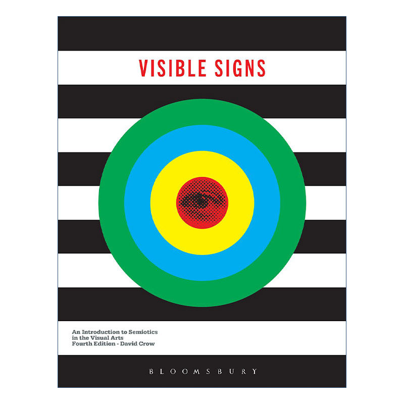Visible Signs 视觉符号 视觉艺术中的符号学导论 大卫·克罗进口原版英文书籍