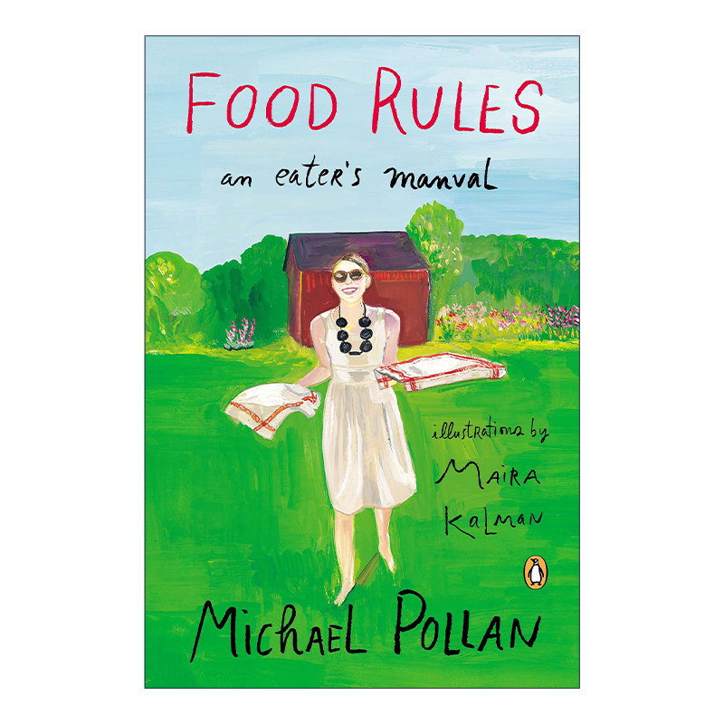 英文原版 Food Rules Illustrated Ed 饮食规则 83条日常实践的简单饮食方针 插图版 Michael Pollan 英文版 进口英语原版书籍
