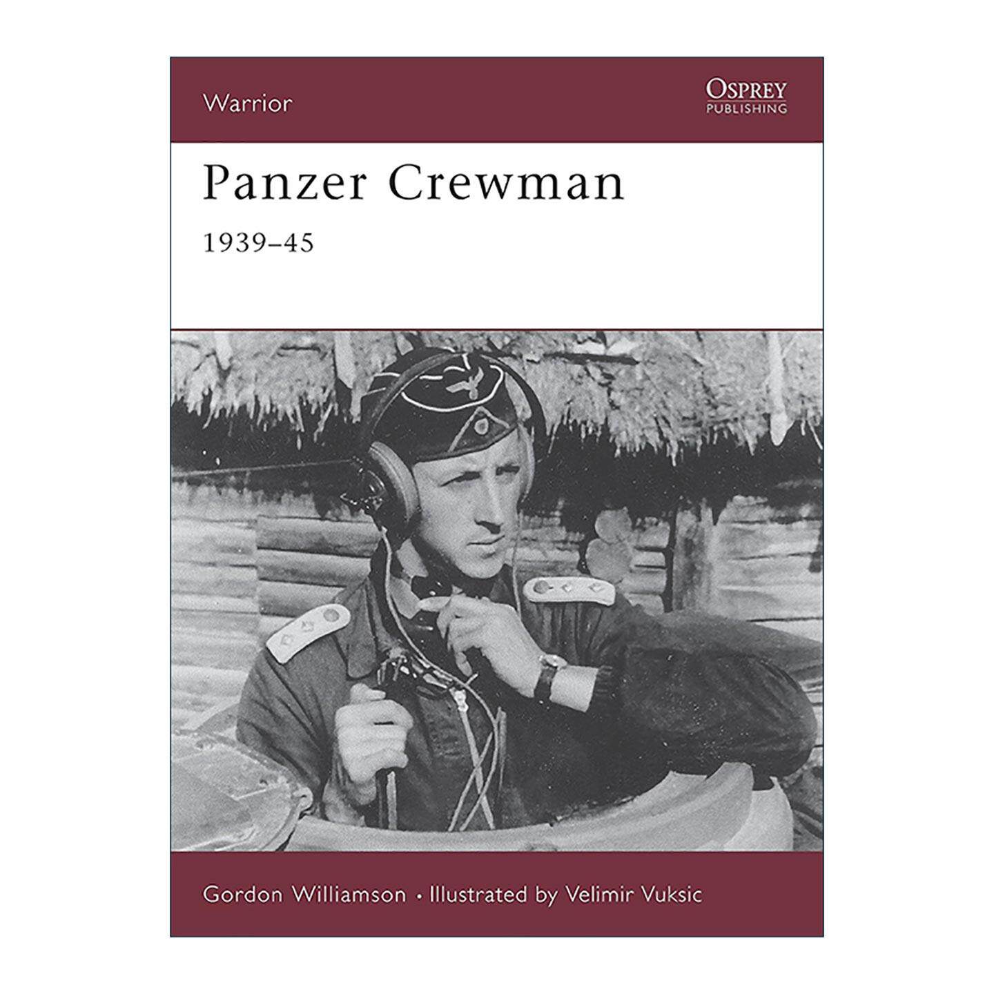 英文原版 Panzer Crewman 1939–45 二战德国坦克兵 历史上的战士系列 英文版 进口英语原版书籍
