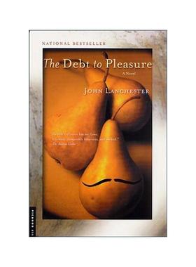 英文原版 The Debt to Pleasure 欢愉的代价 惠特布莱德奖 约翰兰彻斯特 英文版 进口英语原版书籍
