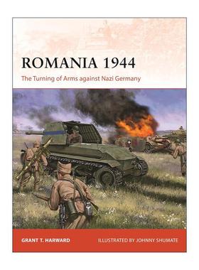 英文原版 Romania 1944 二战罗马尼亚反击德国 战争历史系列 英文版 进口英语原版书籍