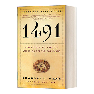 英文原版 1491 New Revelations of the Americas Before Columbus 1491前哥伦布时代美洲启示录 Charles C. Mann 英文版 进口书籍