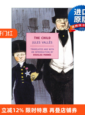 英文原版 The Child New York Review Books Classics 孩子 Jules Valles 英文版 进口英语原版书籍