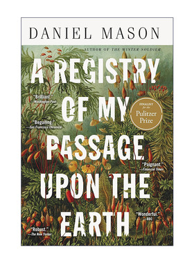 英文原版 A Registry of My Passage upon the Earth 世间走一遭 丹尼尔梅森故事集 2021普利策小说奖长名单 进口英语原版书籍