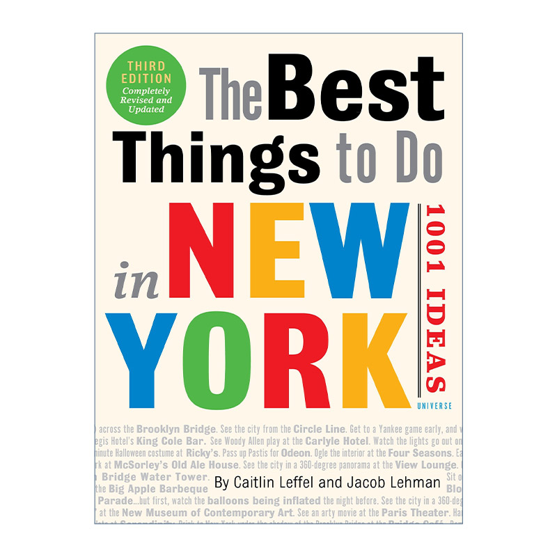 英文原版 The Best Things to Do in New York 1001 Ideas 3rd Edition 在纽约要做的事情 1001个想法 第三版 旅游指南