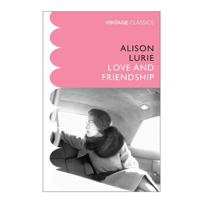 英文原版 Love and Friendship 爱情与友情 艾莉森·卢里小说 普利策奖作家 英文版 进口英语原版书籍