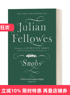 Snobs 朱利安·费罗斯 势利小人 唐顿庄园编剧进口原版英文书籍