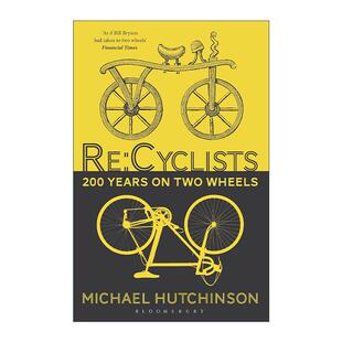 骑行200年 车轮上 社会史 英文原版 进口英语原版 Cyclists 英文版 书籍