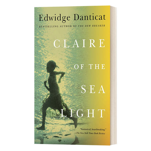 英文原版小说 Claire of the Sea Light 海之光的克莱尔 Edwidge Danticat 纽约时报年度十大好书之一 英文版 进口英语原版书籍