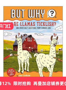 英文原版 But Why 1 Are Llamas Ticklish 但为什么系列1 美洲鸵怕痒吗 儿童趣味动物科普百科 Jane Lindholm 进口英语原版书籍