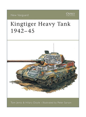 英文原版 Kingtiger Heavy Tank 1942–45 二战德国虎王式重型坦克 先锋武器系列 英文版 进口英语原版书籍