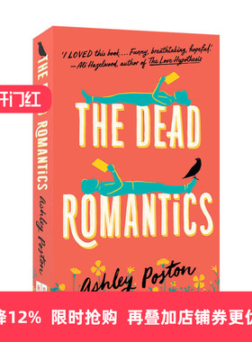 The Dead Romantics 死亡浪漫 纽约时报畅销浪漫小说进口原版英文书籍