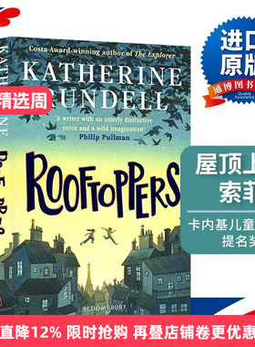 屋顶上的索菲 Rooftoppers 英文原版小说 卡内基儿童文学奖提名 青少年课外阅读 进口原版英语书 凯瑟琳朗德尔 Katherine Rundell