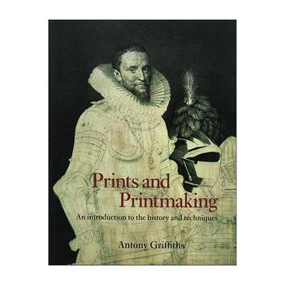 英文原版 Prints and Printmaking 印刷艺术的技法及历史背景 艺术入门指南 英文版 进口英语原版书籍