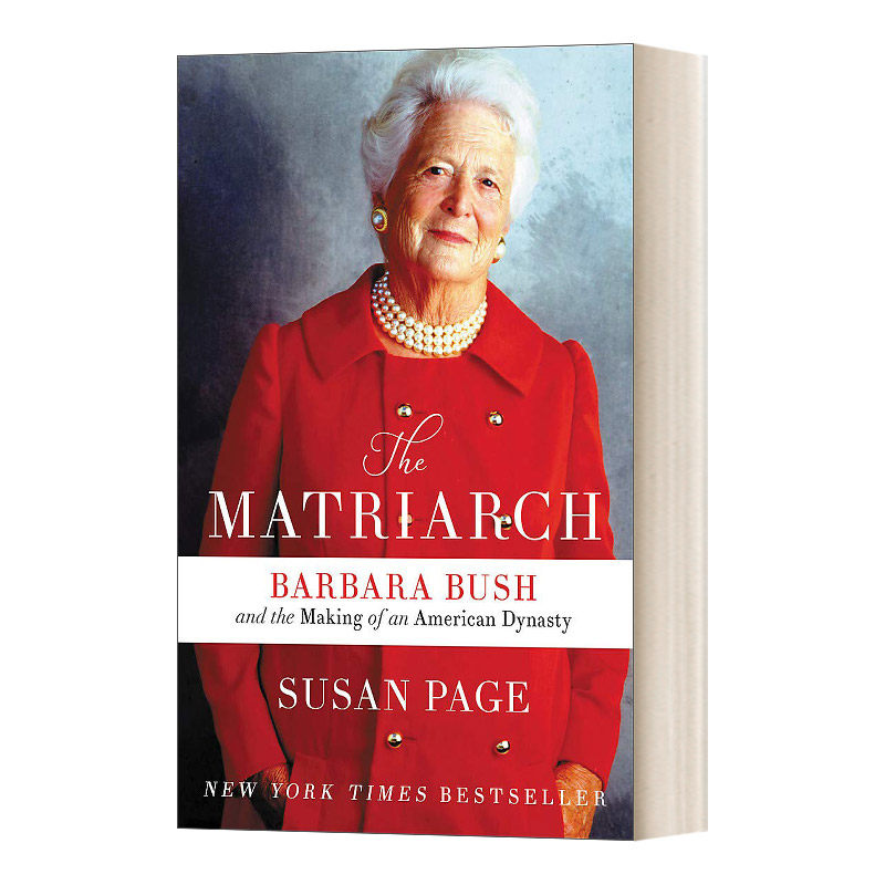 英文原版The Matriarch 美国前总统夫人芭芭拉·布什传记进口书籍