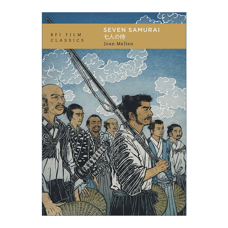 英文原版 Seven Samurai 黑泽明 七武士 英国电影学会BFI经典电影细读系列 英文版 进口英语原版书籍