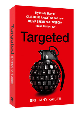 英文原版 Targeted 操弄 帮川普当选 让英国脱欧 看大数据 Facebook如何泄露你的个资来来操弄你的选择 英文版 进口英语原版书籍