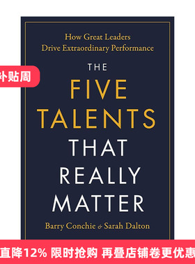 英文原版 The Five Talents That Really Matter 真正重要的五项才能 杰出领导者如何创造卓越绩效 英文版 进口英语原版书籍