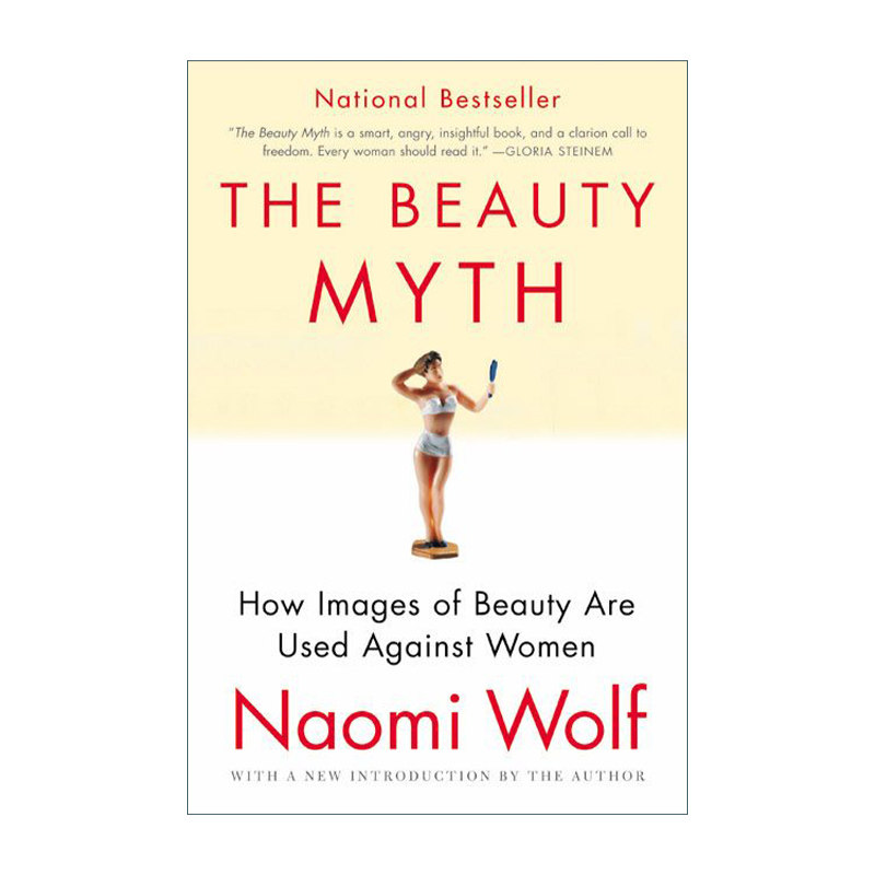 The Beauty Myth美貌的神话 娜奥米沃尔夫 对美的追求如何被用来成为压迫女性的工具进口原版英文书籍