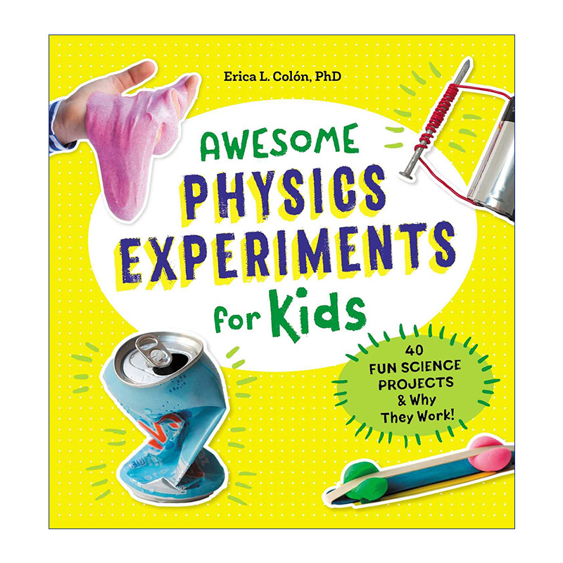 英文原版 Awesome Physics Experiments for Kids 儿童物理实验书 40个STEAM活动及其运作原理 英文版 进口英语原版书籍