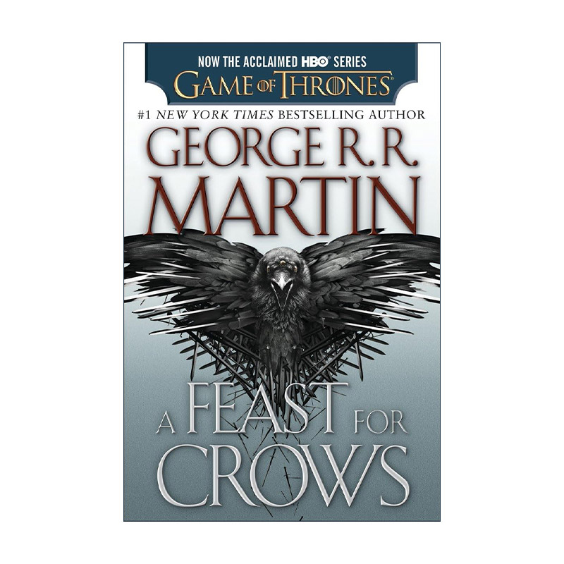 英文原版 A Feast for Crows HBO Tie-in Edition 冰与火之歌4 群鸦的盛宴 电视剧版英文版 进口英语原版书籍