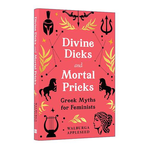 英文原版 Divine Dicks and Mortal Pricks 古希腊神话与厌女症 精装 英文版 进口英语原版书籍