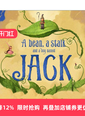 英文原版 A Bean a Stalk and a Boy Named Jack 一颗豆子 一根茎和一个叫杰克的男孩 精装图画书 威廉·乔伊斯 进口英语原版书籍