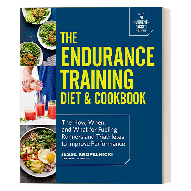 英文原版 The Endurance Training Diet and Cookbook 耐力训练的饮食和食谱 跑步 铁人三项 英文版 进口英语原版书籍