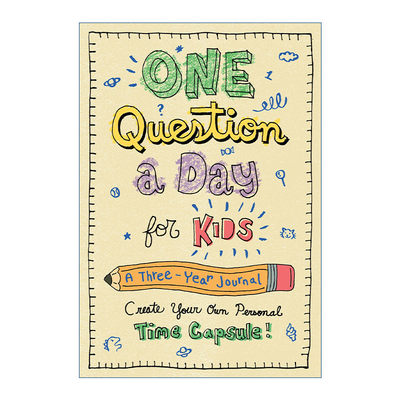 英文原版 One Question a Day for Kids A Three-Year Journal Create Your Own Personal Time Capsule 孩子每天问一个问题