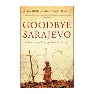 告别萨拉热窝 Atka 进口英语原版 Goodbye 书籍 英文版 Sarajevo 难民文学 英文原版 Reid
