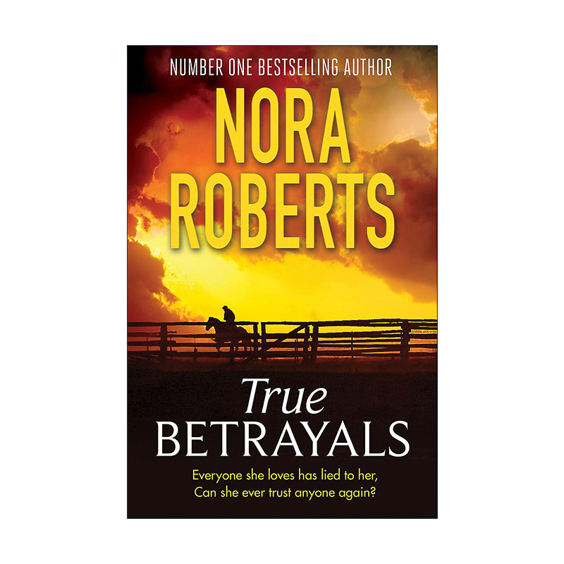 英文原版 True Betrayals 真实的背叛 浪漫悬疑小说 诺拉·罗伯茨 Nora Roberts 英文版 进口英语原版书籍