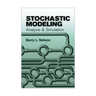 分析和仿真 随机建模 Modeling 英文书籍 Nelson进口原版 Barry Stochastic