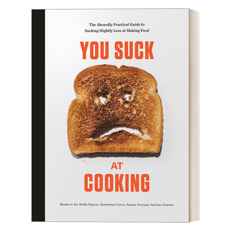 You Suck at Cooking 你的厨艺弱爆了 YouTube节目创作者同名食谱 精装进口原版英文书籍