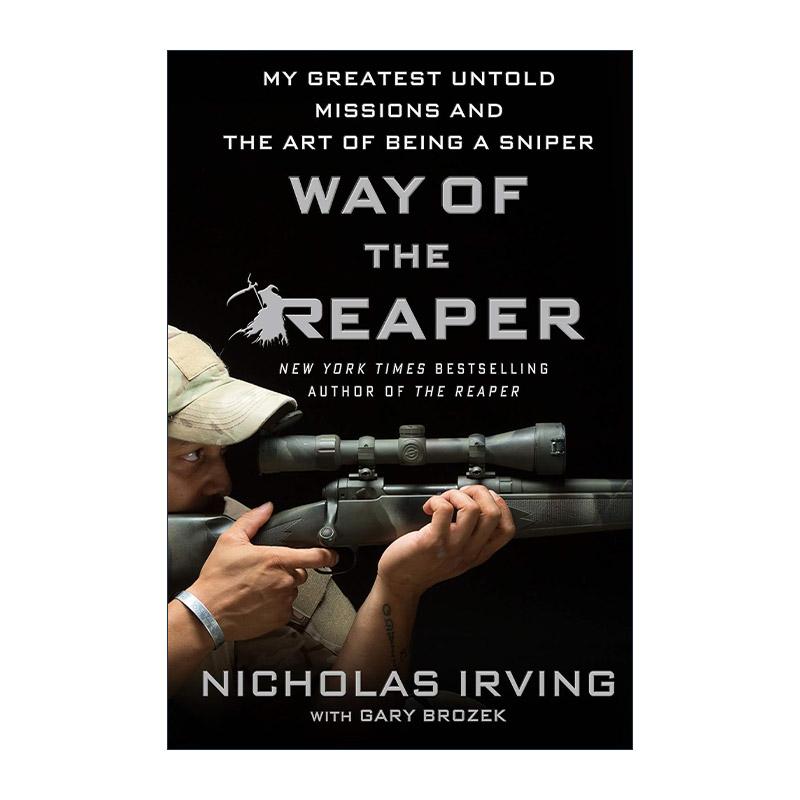 英文原版 Way of the Reaper 死神之路 成为狙击手的艺术 Nicholas Irving传记 英文版 进口英语原版书籍