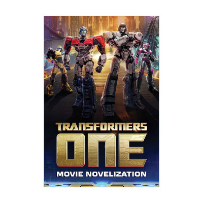 英文原版 Transformers One 变形金刚 起源 电影小说 英文版 进口英语原版书籍