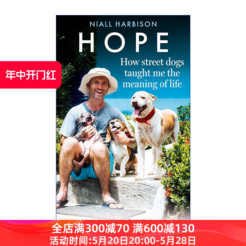 Hope希望流浪狗教会我的人生意义 Niall Harbison拯救流浪狗之旅进口原版英文书籍