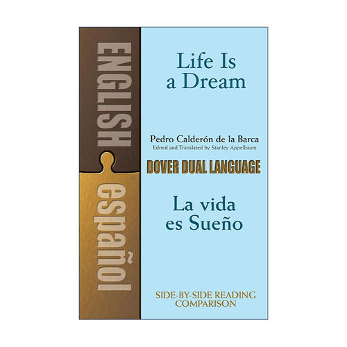 原版 Life Is a Dream La Vida es Sueno 人生如梦 西班牙语英语双语版 佩德罗·卡尔德隆 进口原版书籍
