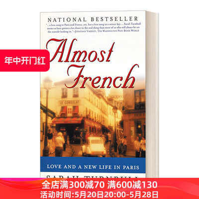 Almost French 巴黎的爱与新生活 法国生活传记 Sarah Turnbull进口原版英文书籍