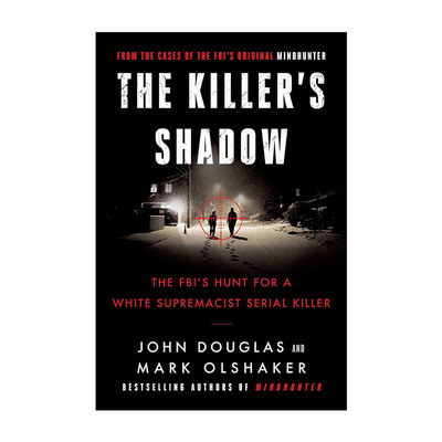 英文原版 The Killer's Shadow 杀手的影子 约翰·道格拉斯 FBI思维猎人案列 英文版 进口英语原版书籍