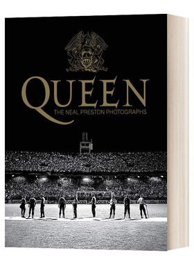 Queen: The Neal Preston Photographs 皇后乐队：摄影画册 精装进口原版英文书籍