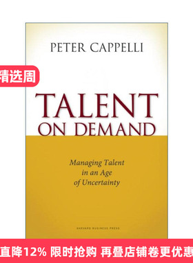 英文原版 Talent on Demand 按需供应 在不确定年代如何管理人才 哈佛商业评论 Peter Cappelli 精装 英文版 进口英语原版书籍