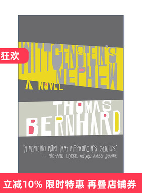 英文原版 Wittgenstein's Nephew Vintage International 维特根斯坦的侄子 Thomas Bernhard托马斯·伯恩哈德 进口英语原版书籍