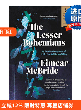 英文原版 The Lesser Bohemians 小波西米亚人 艾梅?麦克布莱德Eimear McBride 英文版 进口英语原版书籍