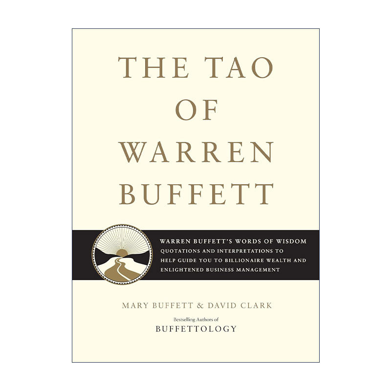 英文原版 The Tao of Warren Buffett 巴菲特之道 精装 Mary Buffett 英文版 进口英语原版书籍