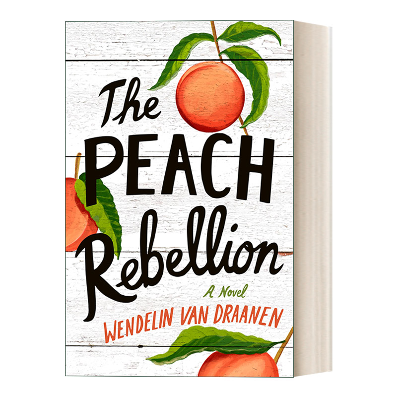 英文原版 The Peach Rebellion 桃子的反抗 青少年小说 Flipped怦然心动作者Wendelin Van Draanen 精装 英文版 进口英语原版书籍 书籍/杂志/报纸 文学小说类原版书 原图主图