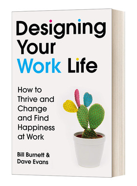 英文原版 Designing Your Work Life 设计你的工作和人生 如何成长、改变，在工作中找到快乐和新的自由 比尔·博内特 英文版