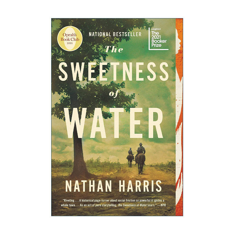 英文原版 The Sweetness of Water 水的甜蜜 2021布克奖长名单 奥普拉读书俱乐部 奥巴马推荐书单 英文版 进口英语原版书籍