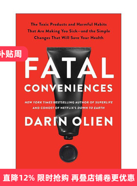 英文原版 Fatal Conveniences 致命便利 让你生病的有毒产品和有害习惯以及拯救你健康的简单改变 精装 英文版 进口英语原版书籍