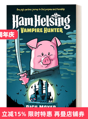 英文原版Ham Helsing #1 汉姆赫辛系列1 精装全彩漫画绘本图画书 图像式冒险图像式小说 历险探奇故事 小学生英文课外阅读 英文版