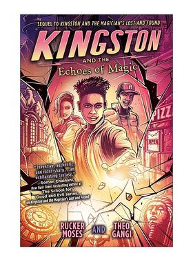 英文原版 Kingston and the Echoes of Magic Kingston 2 金斯顿与魔法的回声 儿童奇幻冒险小说 Rucker Moses 进口英语原版书籍